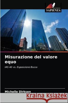 Misurazione del valore equo Dirksen Michelle Dirksen 9786202853309 KS OmniScriptum Publishing - książka