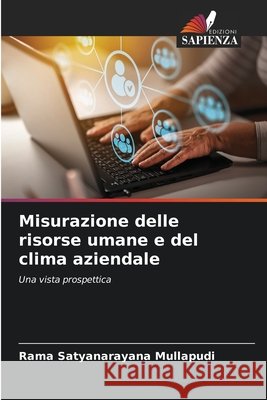 Misurazione delle risorse umane e del clima aziendale Rama Satyanarayana Mullapudi 9786630143331 Edizioni Sapienza - książka