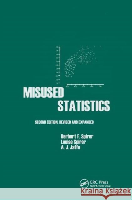 Misused Statistics Herbert Spirer Louise Spirer 9780367400392 CRC Press - książka