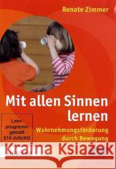 Mit allen Sinnen lernen, 1 DVD : Wahrnehmungsförderung durch Bewegung Zimmer, Renate 9783451324420 Herder, Freiburg - książka