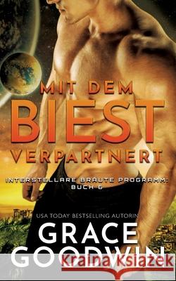 Mit dem Biest verpartnert Grace Goodwin 9781795909914 Ksa Publishing - książka