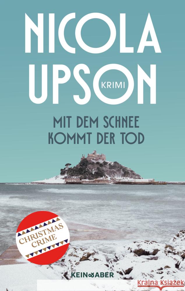 Mit dem Schnee kommt der Tod Upson, Nicola 9783036950112 Kein & Aber - książka