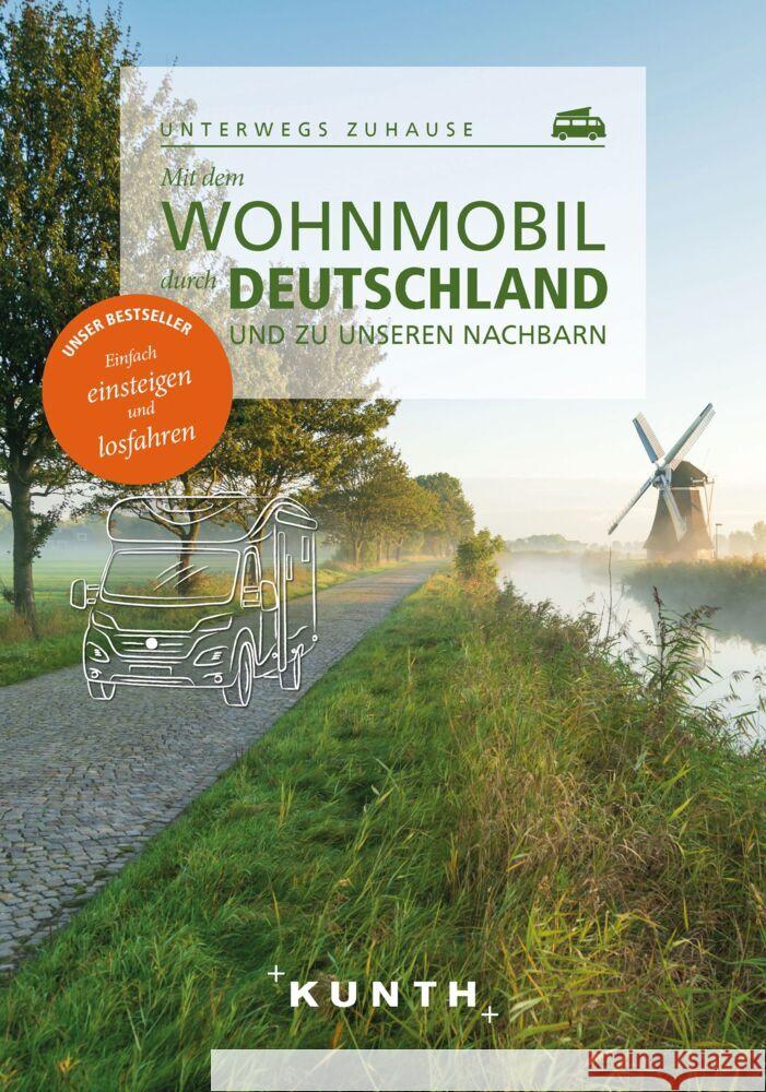 Mit dem Wohnmobil durch Deutschland und zu unseren Nachbarn von Kapff, Gerhard 9783969650684 Kunth Verlag - książka