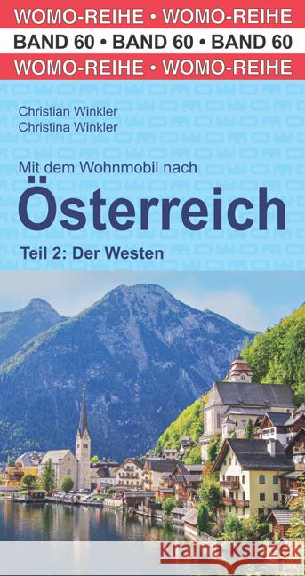 Mit dem Wohnmobil nach Österreich Winkler, Christian, Winkler, Christina 9783869036045 WOMO-Verlag - książka