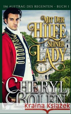 Mit der Hilfe seiner Lady Bolen, Cheryl 9781939602855 Harper & Appleton - książka