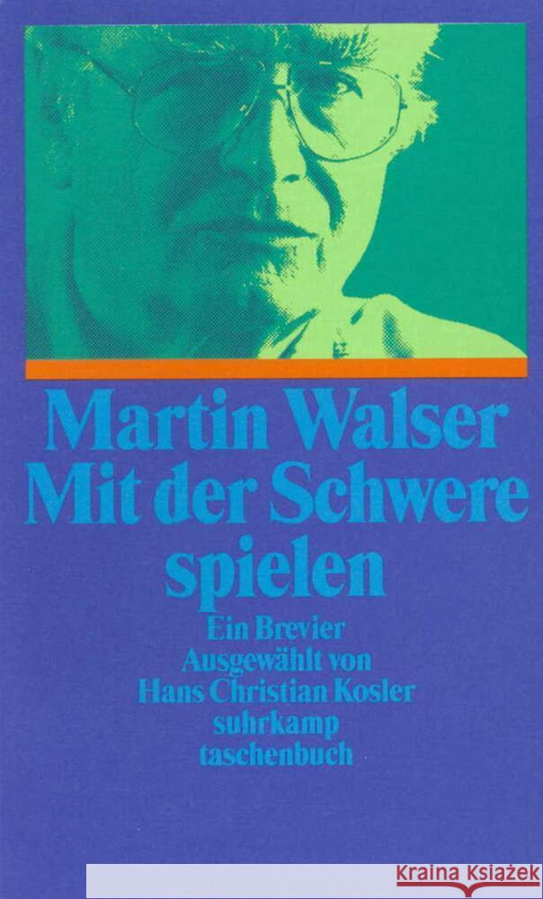 Mit der Schwere spielen Walser, Martin 9783518391594 Suhrkamp Verlag - książka