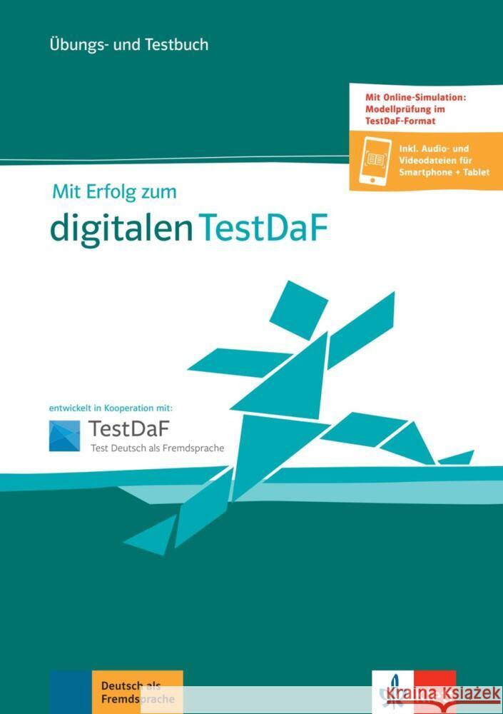 Mit Erfolg zum Digitalen TestDaF B2-C1 Lode-Gerke, Martina; Pourseifi, Missagh; Weidinger, Simone 9783126768276 Klett Sprachen - książka