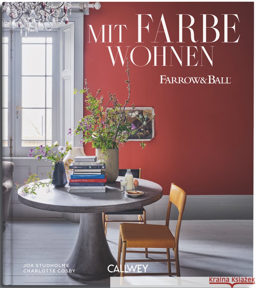 Mit Farbe Wohnen Studholme, Joa, Cosby, Charlotte 9783766726803 Callwey - książka