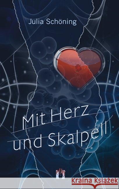 Mit Herz und Skalpell : Erotischer Liebesroman Schöning, Julia 9783956090721 Elles - książka