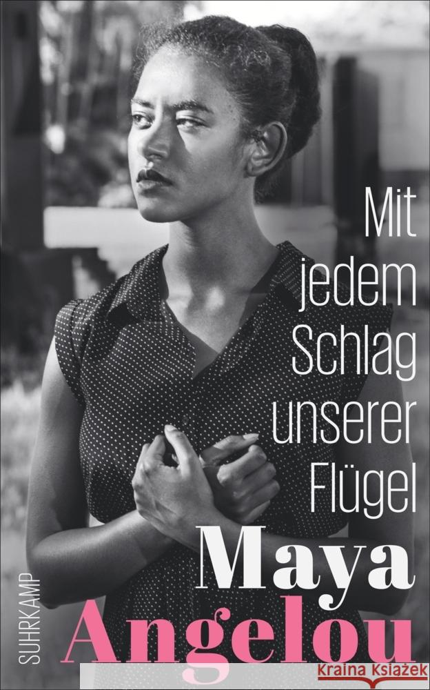 Mit jedem Schlag unserer Flügel Angelou, Maya 9783518473757 Suhrkamp - książka