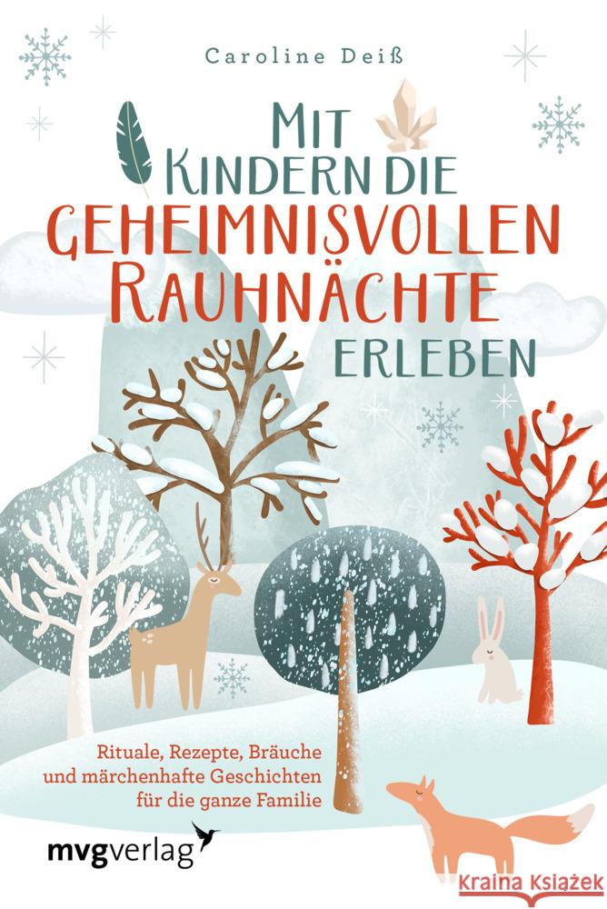 Mit Kindern die geheimnisvollen Rauhnächte erleben Deiß, Caroline 9783747406489 mvg Verlag - książka