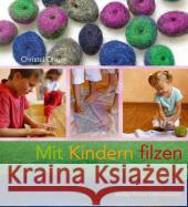 Mit Kindern filzen Dhom, Christel   9783772521812 Freies Geistesleben - książka