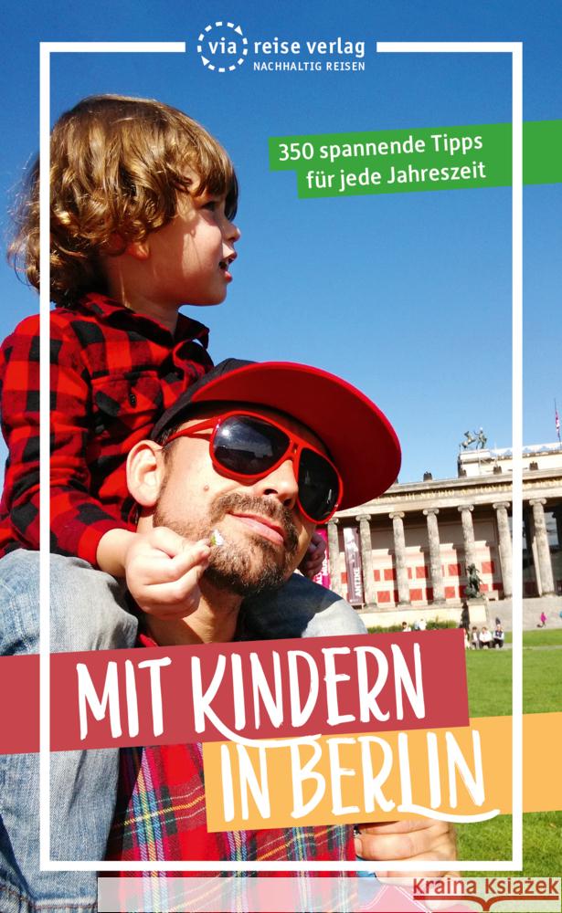 Mit Kindern in Berlin Brodauf, Julia, Klatte, Carla 9783949138201 ViaReise - książka