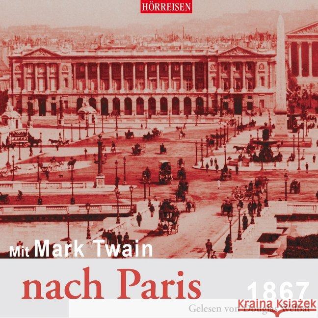 Mit Mark Twain nach Paris, 1 Audio-CD : CD Standard Audio Format, Lesung Twain, Mark 9783867373272 Audiolino - książka