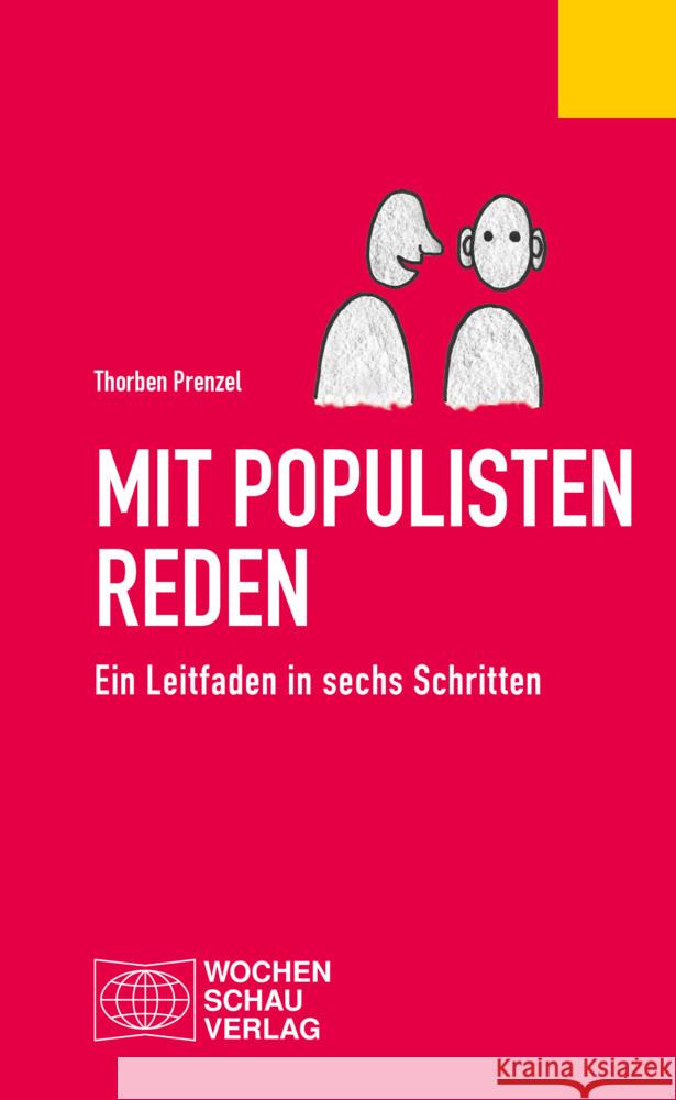 Mit Populisten reden Prenzel, Thorben 9783734416446 Wochenschau-Verlag - książka