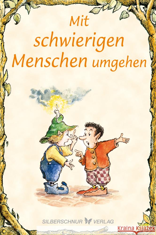 Mit schwierigen Menschen umgehen Engelhardt, Lisa O. 9783969330296 Silberschnur - książka