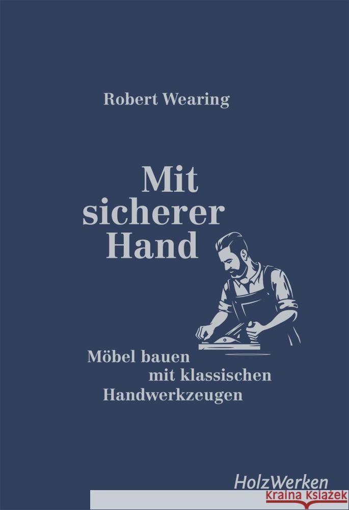 Mit sicherer Hand Wearing, Robert 9783748605577 Vincentz Network - książka