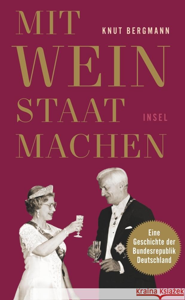 Mit Wein Staat machen Bergmann, Knut 9783458681229 Insel Verlag - książka