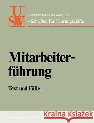 Mitarbeiterführung: Text Und Fälle Albach, Horst 9783409873918 Betriebswirtschaftlicher Verlag Gabler - książka