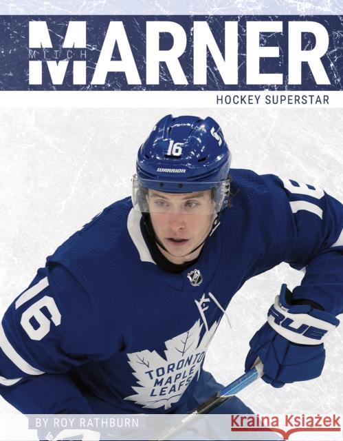 Mitch Marner: Hockey Superstar Roy Rathburn 9781634948920 Press Box Books - książka