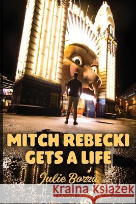 Mitch Rebecki Gets a Life Julie Bozza 9781925869163 Libratiger - książka