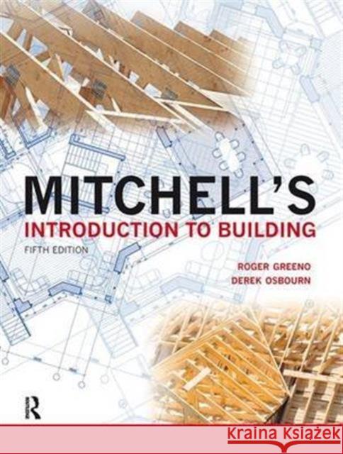 Mitchell's Introduction to Building Roger Greeno   9781138129207 Taylor and Francis - książka