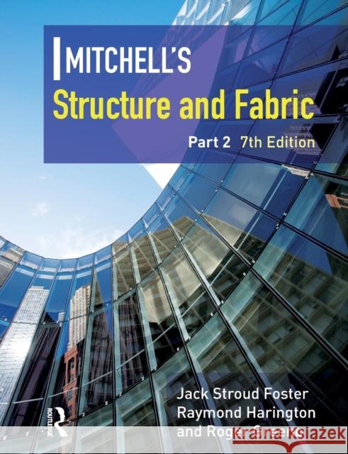 Mitchell's Structure & Fabric Part 2 J S Foster 9780131970960  - książka