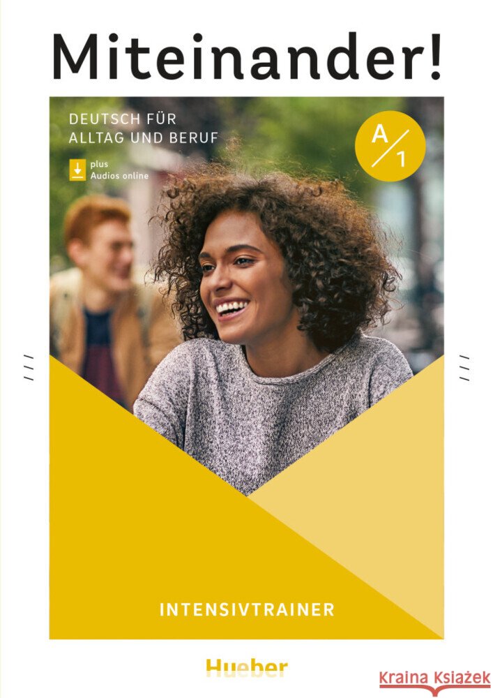 Miteinander! Deutsch für Alltag und Beruf A1 Wilhelmi, Friederike, Böttinger, Anja 9783190418916 Hueber - książka