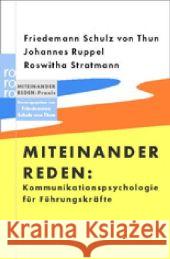 Miteinander reden, Kommunikationspsychologie für Führungskräfte Schulz von Thun, Friedemann Ruppel, Johannes Stratmann, Roswitha 9783499615313 Rowohlt TB. - książka