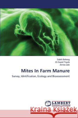 Mites In Farm Manure Baheeg Saleh 9783659753190 LAP Lambert Academic Publishing - książka