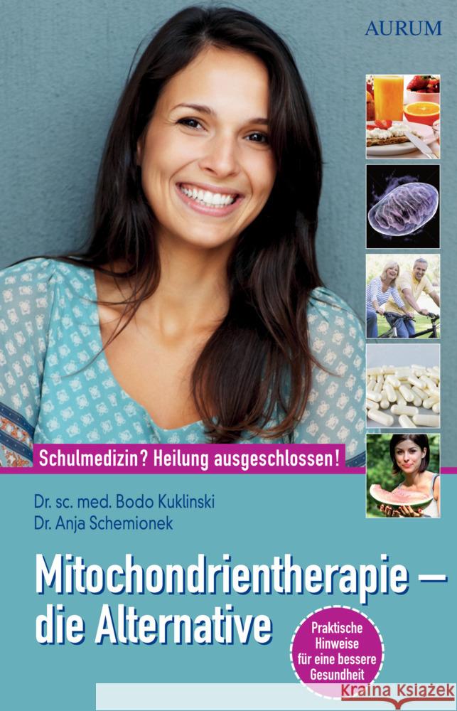 Mitochondrientherapie - die Alternative Kuklinski, Bodo, Schemionek, Anja 9783442140602 Goldmann - książka