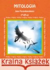 Mitologia Jana Parandowskiego Wiśniewska Katarzyna 9788381144988 Literat