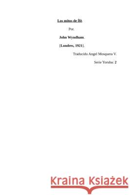 Mitos de Ife 1921 traducción Angel Mosquera V 9781679687389 Independently Published - książka