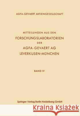 Mitteilungen Aus Den Forschungslaboratorien Der Agfa-Gevaert Ag, Leverkusen-München Gajewski, Fritz 9783662125137 Springer - książka