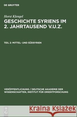 Mittel- Und Südsyrien Horst Klengel 9783112592236 De Gruyter - książka