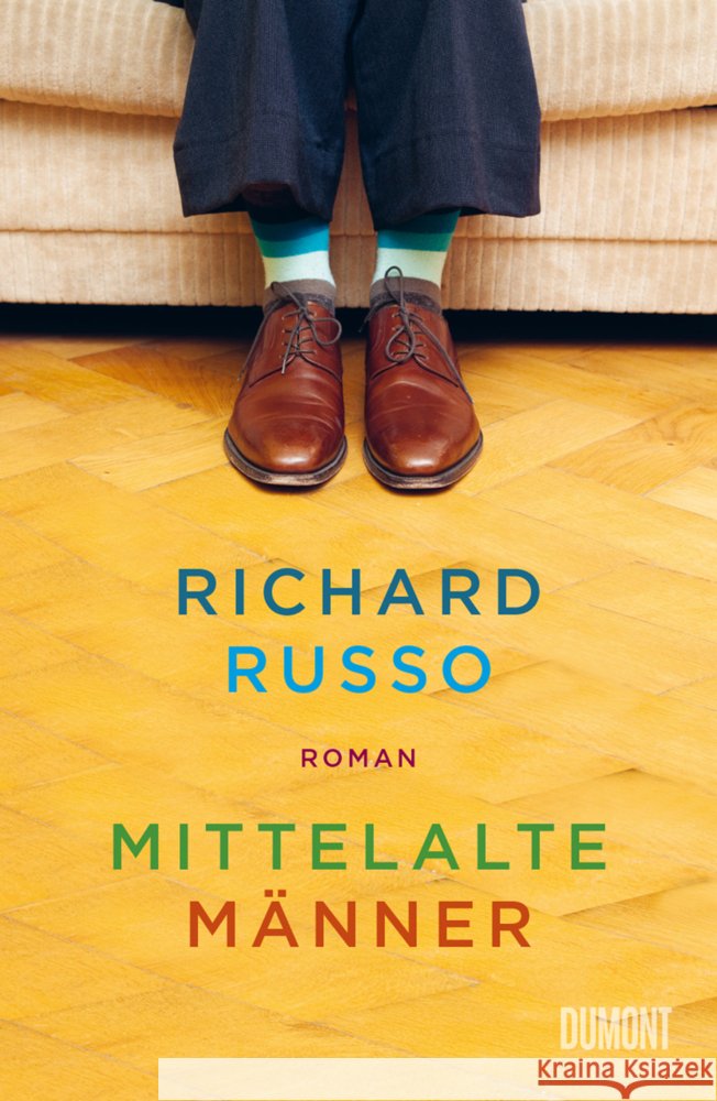 Mittelalte Männer Russo, Richard 9783832166489 DuMont Buchverlag Gruppe - książka