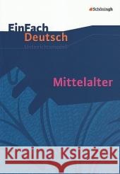 Mittelalter : Klasse 11-13 Möller, Jürgen   9783140223775 Schöningh im Westermann - książka