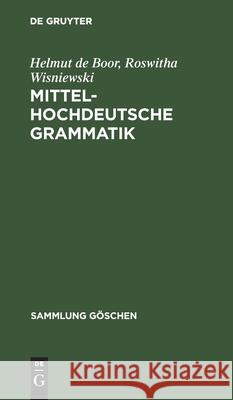 Mittelhochdeutsche Grammatik Helmut De Boor 9783110076394 de Gruyter - książka