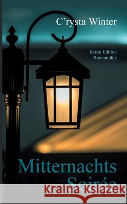 Mitternachts Soirée C'Rysta Winter 9783751903974 Books on Demand - książka