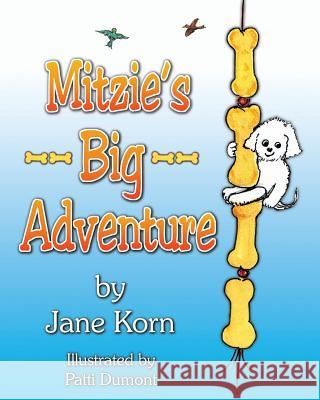 Mitzie's Big Adventure Jane Korn 9780996050678 Warren Publishing (NC) - książka