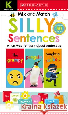 Mix & Match Silly Sentences Kindergarten Workbook: Scholastic Early Learners (Workbook) Scholastic 9781338255928 Cartwheel Books - książka