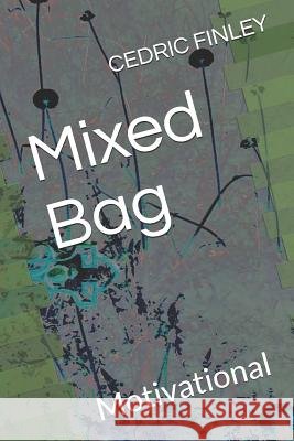 Mixed Bag: Motivational Anjou Giri Cedric Finley 9781796468366 Independently Published - książka