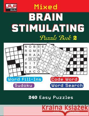 Mixed Brain Stimulating Puzzle Book 2 Jaja Books                               J. S. Lubandi 9781729316078 Independently Published - książka