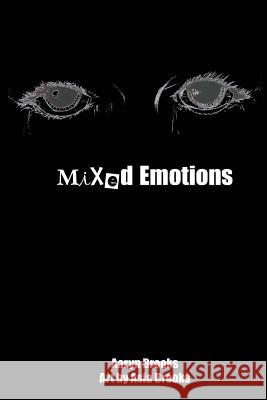 Mixed Emotions Aaryn Brooks 9780359004829 Lulu.com - książka