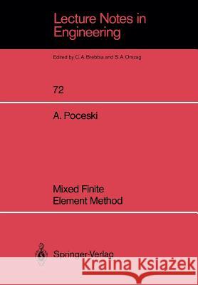 Mixed Finite Element Method A. Poceski Apostol Poceski 9783540549161 Springer - książka
