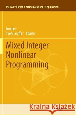 Mixed Integer Nonlinear Programming Jon Lee Sven Leyffer 9781493902217 Springer - książka