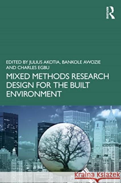 Mixed Methods Research Design for the Built Environment  9781032065595 Taylor & Francis Ltd - książka