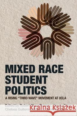 Mixed Race Student Politics: A Rising 