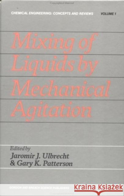 Mixing Liquids by Mechnanical    9782881241123 Taylor & Francis - książka
