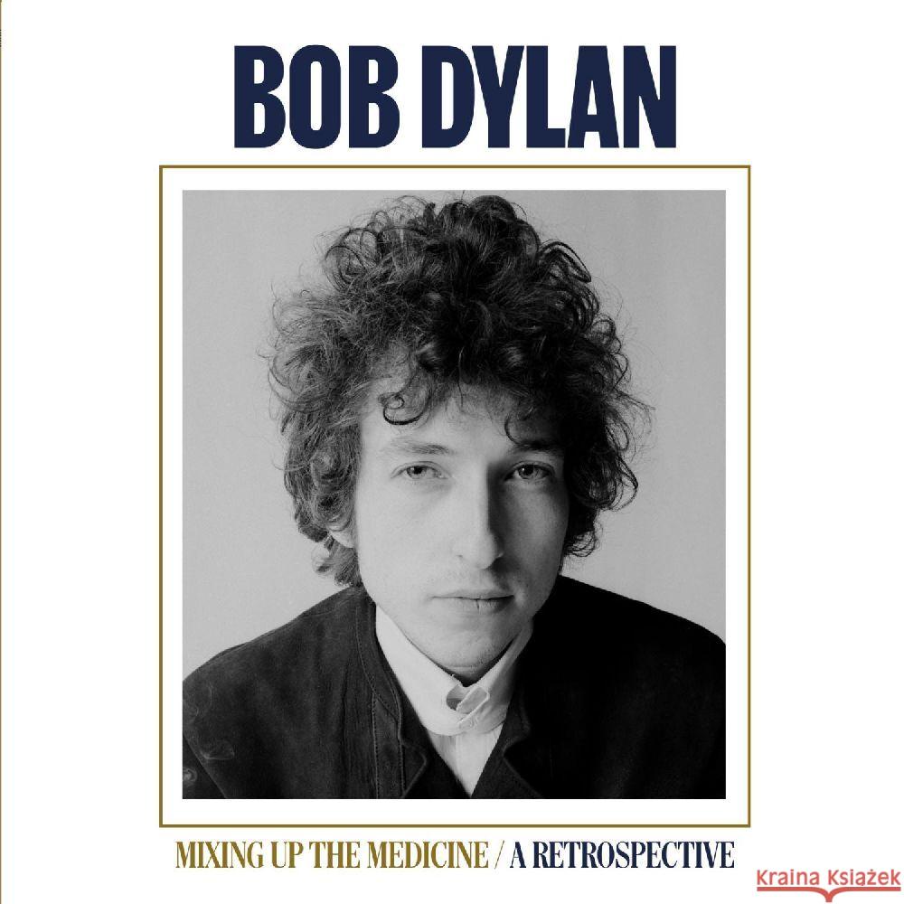 Mixing Up The Medicine / A Retrospective, 1 Audio-CD Dylan, Bob 0196588309724 Sony Music Catalog - książka